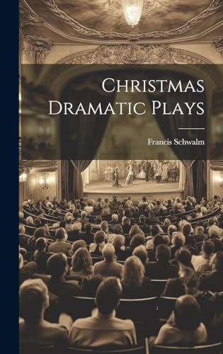 Christmas Dramatic Plays