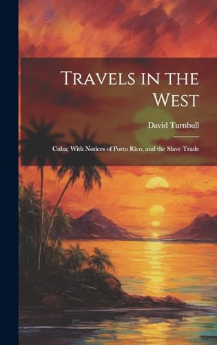 Travels in the West