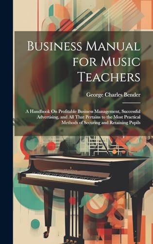 Business Manual for Music Teachers