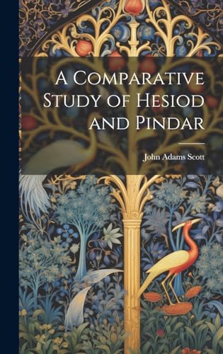 A Comparative Study of Hesiod and Pindar