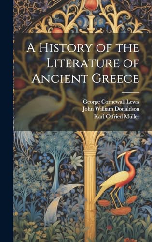 A History of the Literature of Ancient Greece
