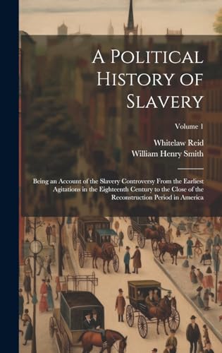 A Political History of Slavery