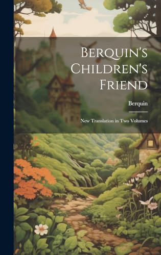 Berquin's Children's Friend