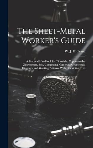 The Sheet-metal Worker's Guide