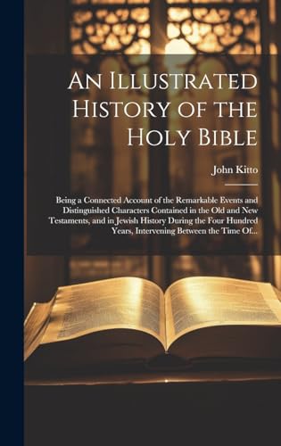 An Illustrated History of the Holy Bible