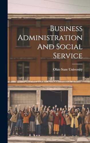 Business Administration And Social Service