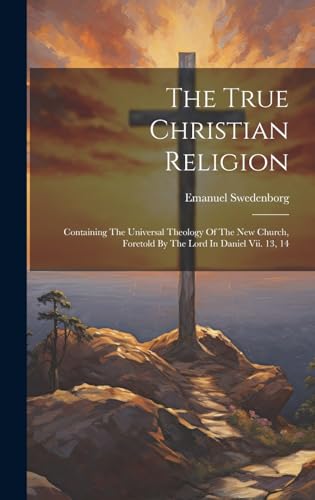 The True Christian Religion