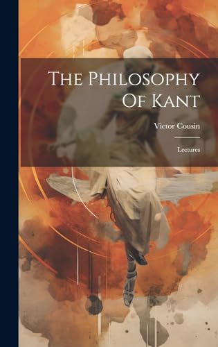 The Philosophy Of Kant