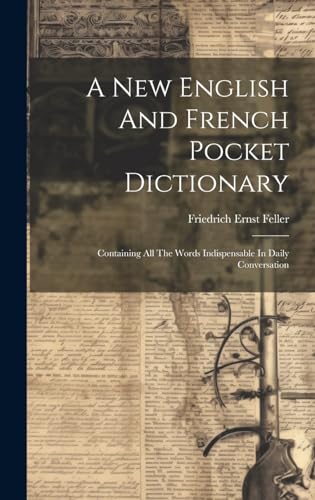 A New English And French Pocket Dictionary