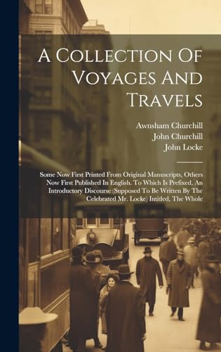 A Collection Of Voyages And Travels