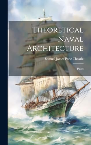 Theoretical Naval Architecture