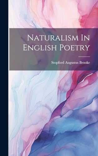 Naturalism In English Poetry
