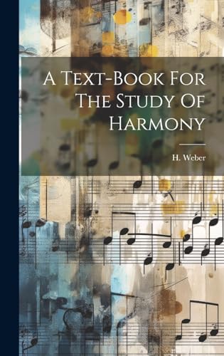 A Text-book For The Study Of Harmony