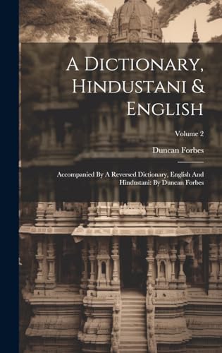 A Dictionary, Hindustani & English
