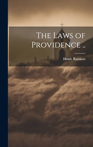 The Laws of Providence ..