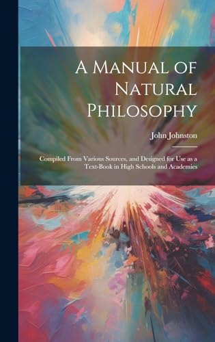 A Manual of Natural Philosophy