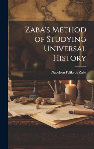 Zaba's Method of Studying Universal History