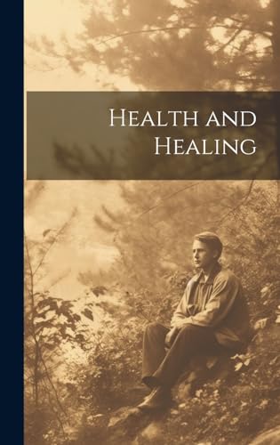 Health and Healing