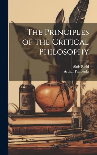 The Principles of the Critical Philosophy