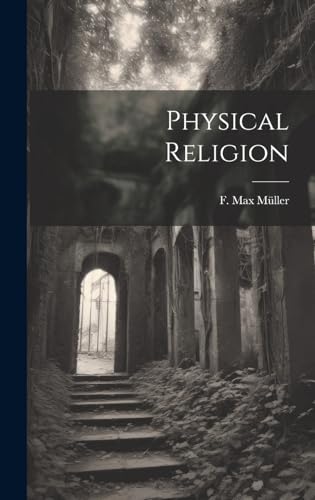 Physical Religion