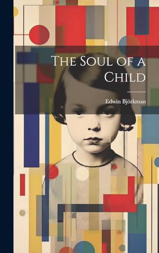 The Soul of a Child