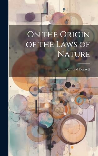 On the Origin of the Laws of Nature