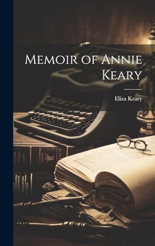Memoir of Annie Keary