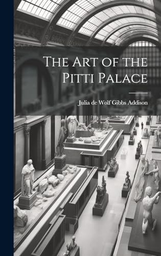 The Art of the Pitti Palace
