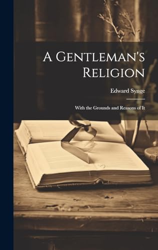 A Gentleman's Religion