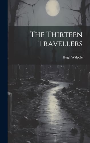 The Thirteen Travellers