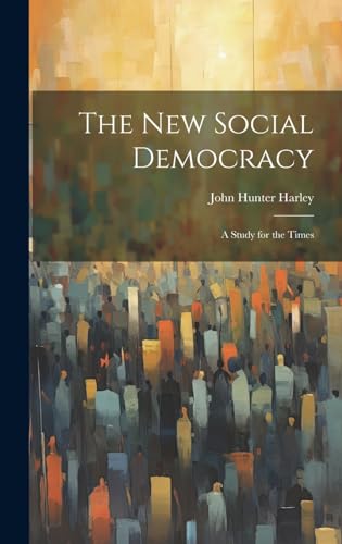 The New Social Democracy