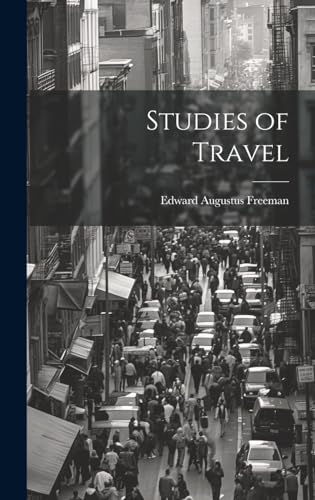 Studies of Travel
