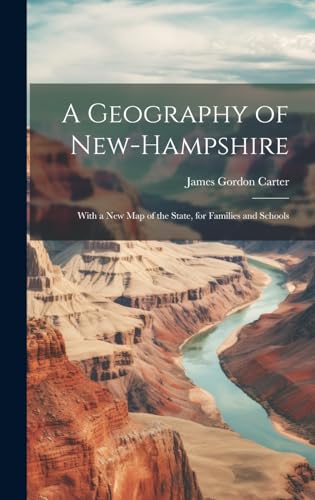 A Geography of New-Hampshire