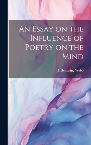 An Essay on the Influence of Poetry on the Mind