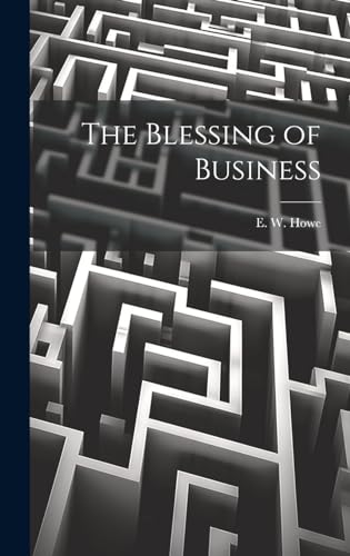 The Blessing of Business