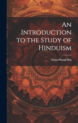 An Introduction to the Study of Hinduism