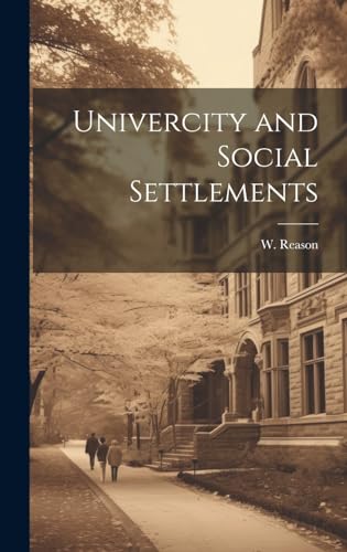 Univercity and Social Settlements