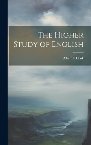 The Higher Study of English