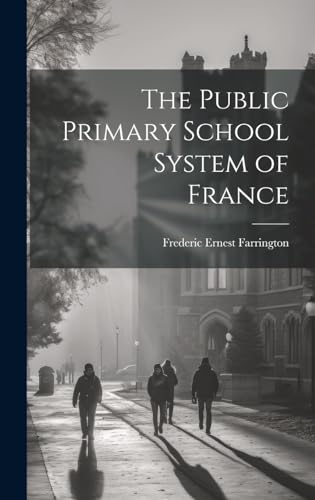 The Public Primary School System of France
