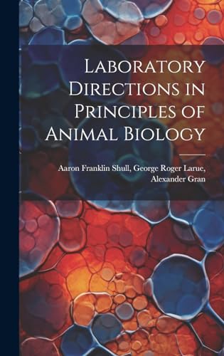 Laboratory Directions in Principles of Animal Biology