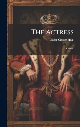 The Actress; A Novel