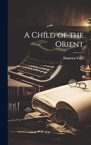 A Child of the Orient