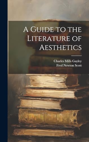 A Guide to the Literature of Aesthetics