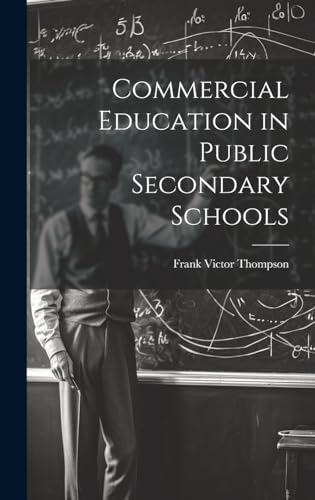 Commercial Education in Public Secondary Schools