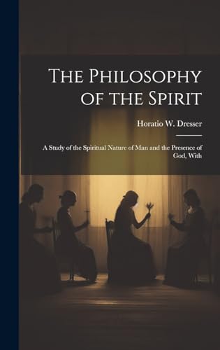 The Philosophy of the Spirit