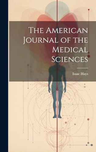 The American Journal of the Medical Sciences