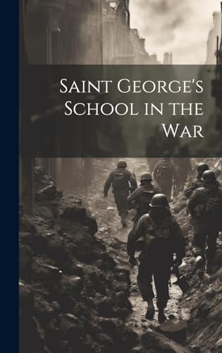 Saint George's School in the War