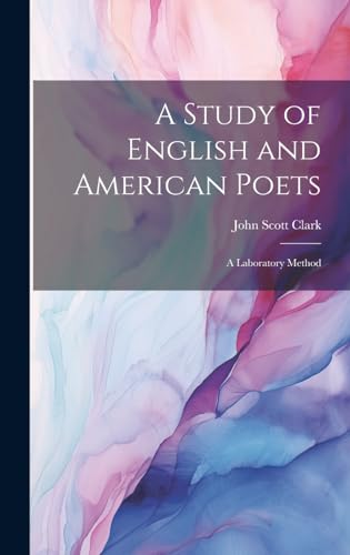 A Study of English and American Poets