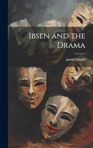 Ibsen and the Drama