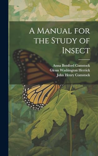 A Manual for the Study of Insect